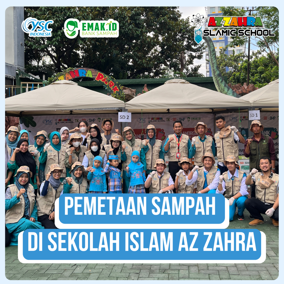 Pemetaan Sampah di Sekolah Islam Az Zahra